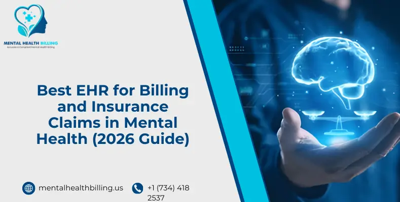 Best EHR for Billing and Insurance Claims in Mental Health (2026 Guide