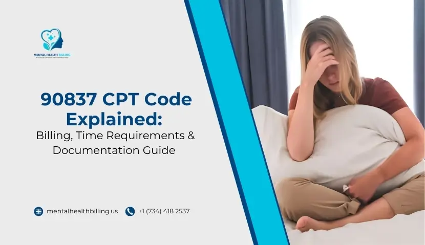 _90837 CPT Code Explained Billing, Time Requirements & Documentation Guide