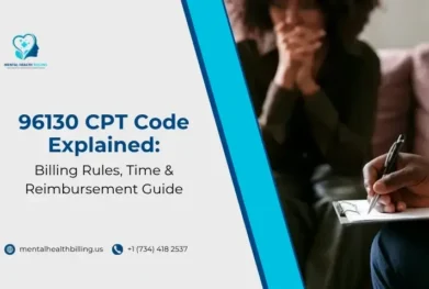 96130 CPT Code Explained Billing Rules, Time & Reimbursement Guide