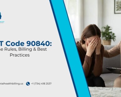 CPT Code 90840 Time Rules, Billing & Best Practices