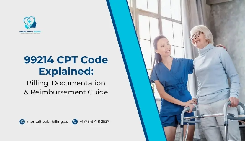 99214 CPT Code Explained Billing, Documentation & Reimbursement Guide