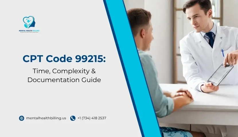 CPT Code 99215 Time, Complexity & Documentation Guide.jpg