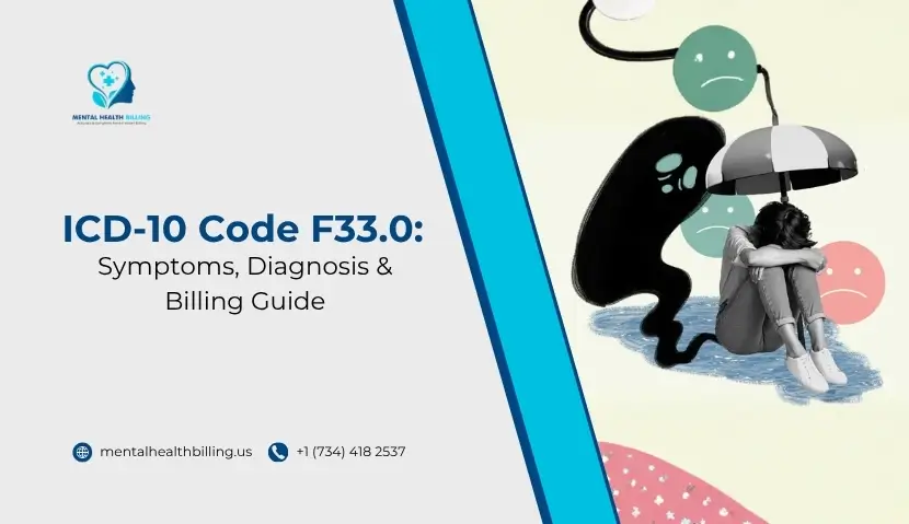 ICD-10 Code F33.0 Symptoms, Diagnosis & Billing Guide.jpg