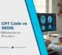 96137 CPT Code vs 96136 Key Differences for Providers.jpg 90x80