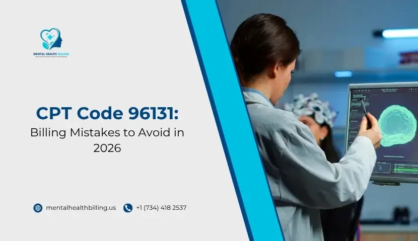 CPT Code 96131 Billing Mistakes to Avoid in 2026.jpg