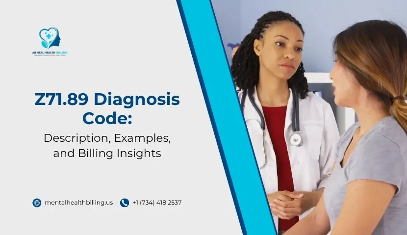 Z71.89 Diagnosis Code Description, Examples, and Billing Insights.jpg