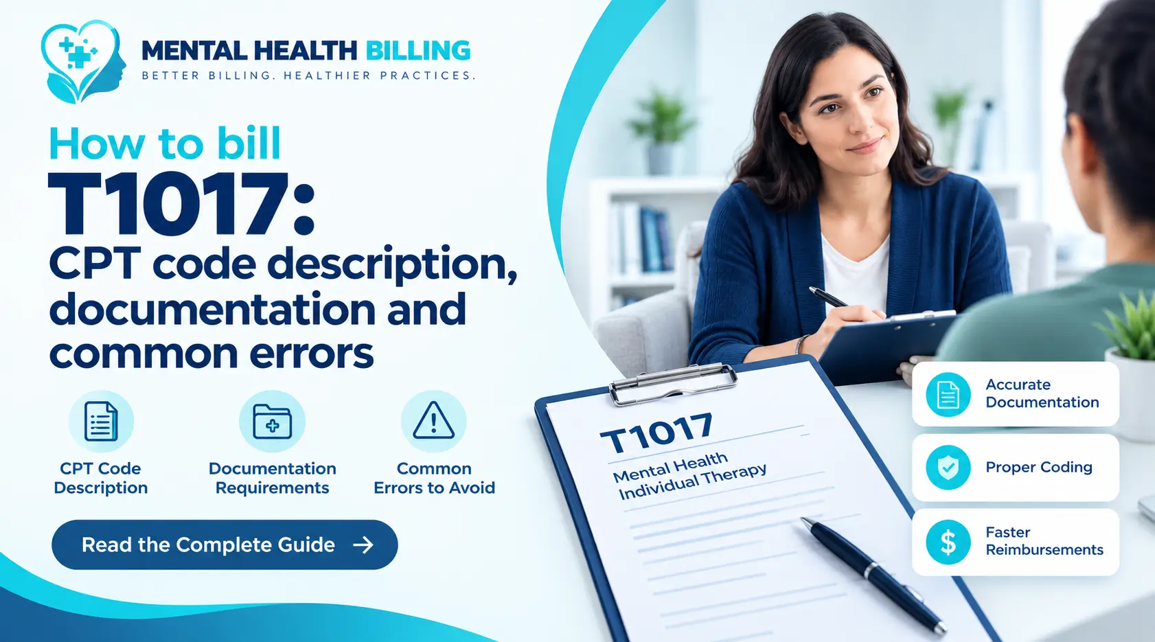 How to bill T1017 CPT code description, documentation and common errors