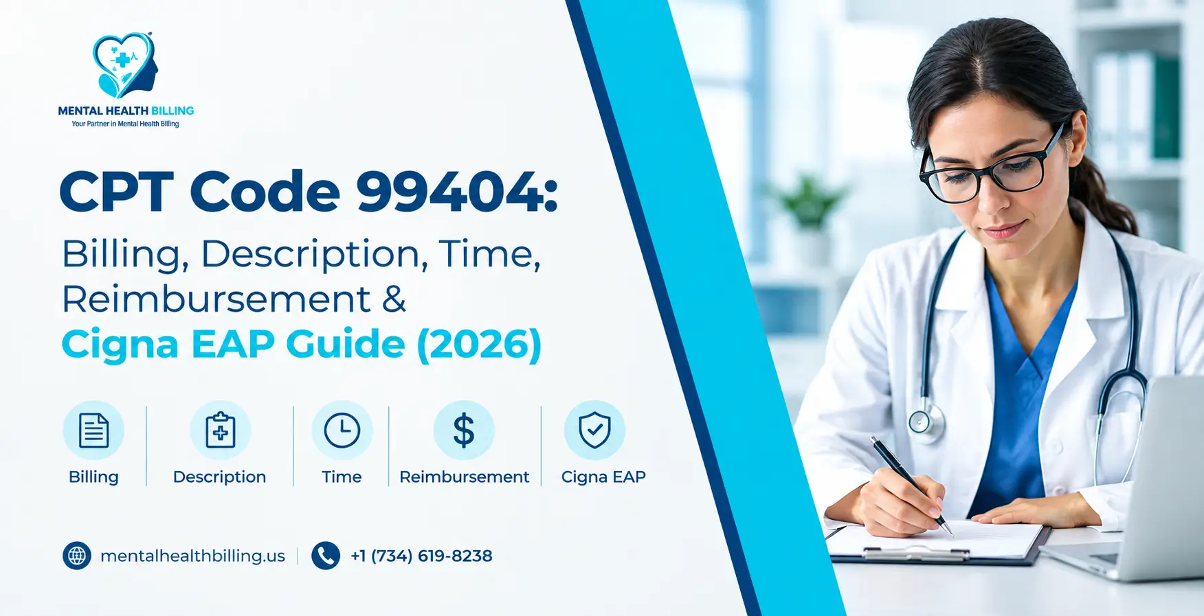 CPT Code 99404 Billing, Description, Time, Reimbursement & Cigna EAP Guide (2026)