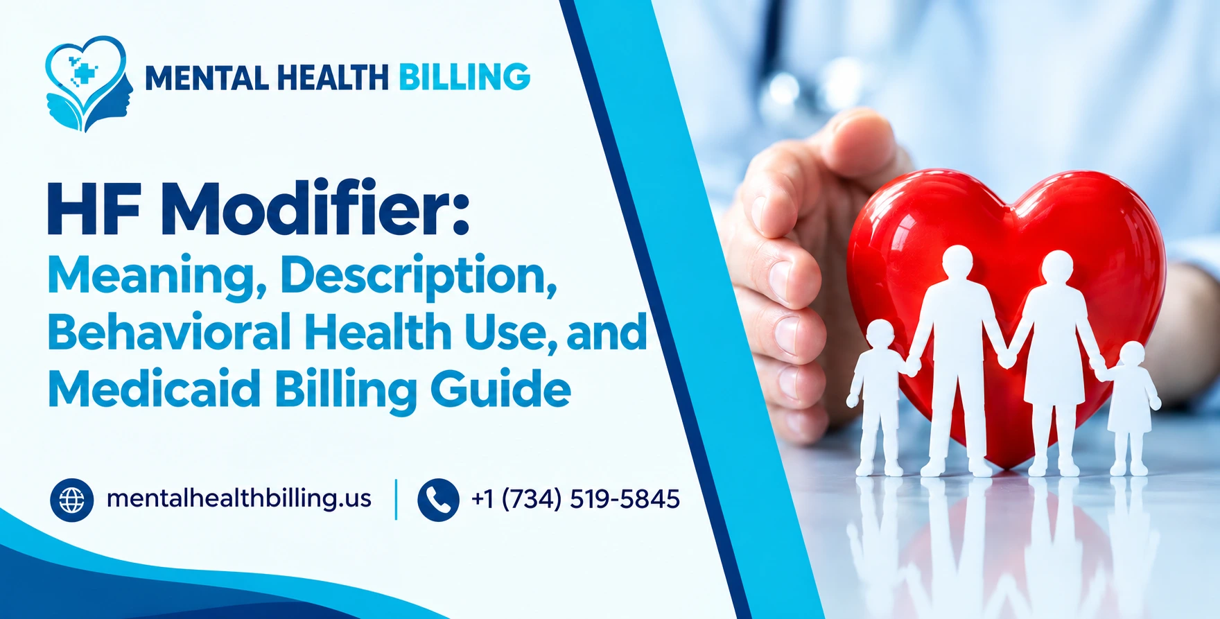 HF Modifier Meaning, Description, Behavioral Health Use, and Medicaid Billing Guide