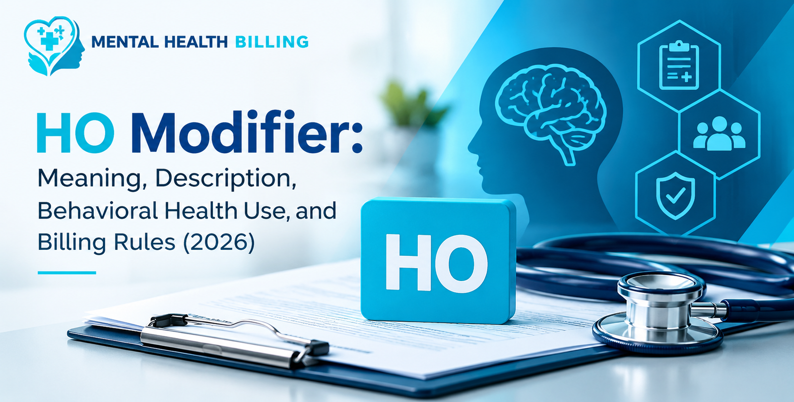 HO Modifier Meaning, Description & Billing Rules (2026)