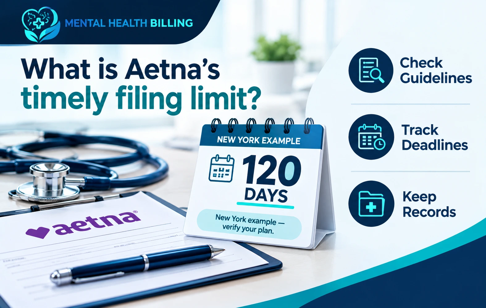 What Is Aetna’s Timely Filing Limit? Mental Health Billing Guide